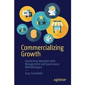 Jerry Schaufeld: Commercializing Growth