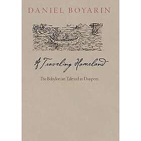 Daniel Boyarin: A Traveling Homeland
