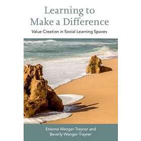 Etienne Wenger-Trayner: Learning to Make a Difference