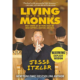 Jesse Itzler: Living With The Monks