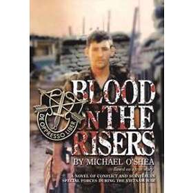 Michael O'Shea: Blood on the Risers