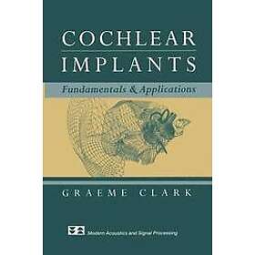 Graeme Clark: Cochlear Implants