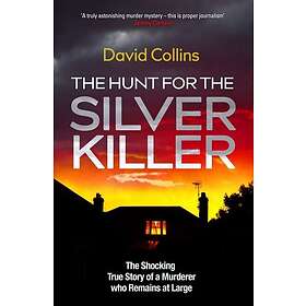 David Collins: The Hunt for the Silver Killer