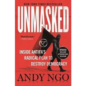 Andy Ngo: Unmasked