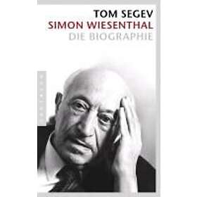 Tom Segev: Simon Wiesenthal