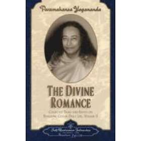 Paramahansa Yogananda: Divine Romance