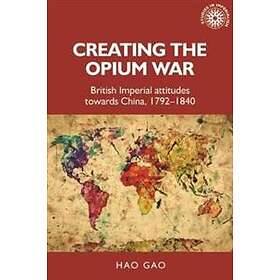 Hao Gao: Creating the Opium War