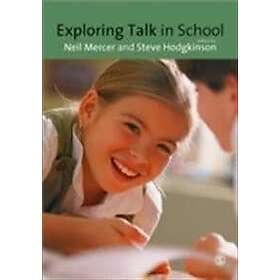 Neil Mercer: Exploring Talk in School