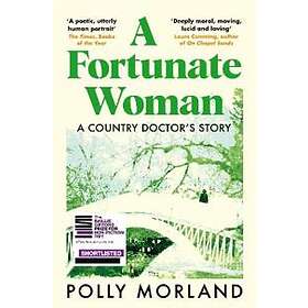 Polly Morland: A Fortunate Woman