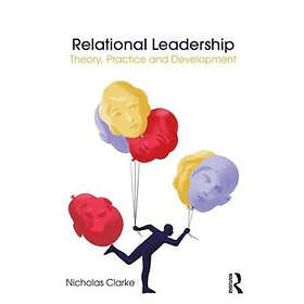 Nicholas Clarke: Relational Leadership
