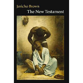 Jericho Brown: The New Testament