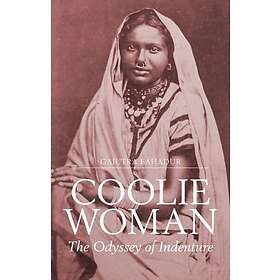 Gaiutra Bahadur: Coolie Woman