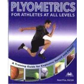 Neal Pire: Plyometrics For Athletes At All Levels
