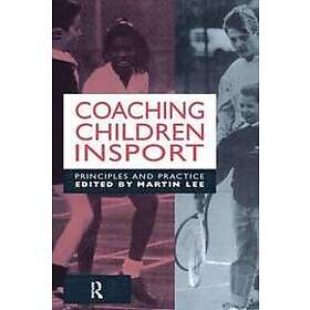 Martin Lee: Coaching Children in Sport
