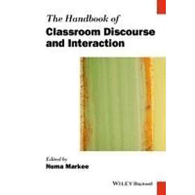 N Markee: The Handbook of Classroom Discourse and Interaction