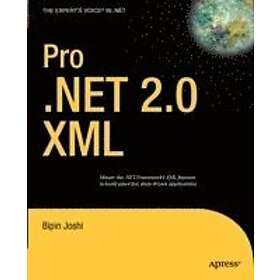 Bipin Joshi: Pro .NET 2.0 XML