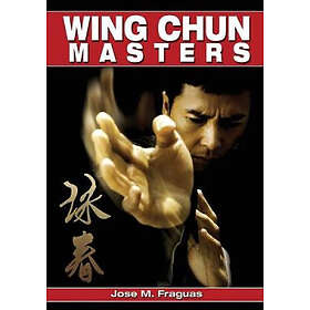 Jose M Fraguas: Wing Chun Masters