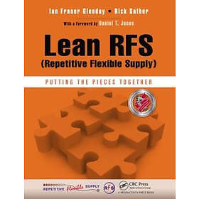 Ian Fraser Glenday, Rick Sather: Lean RFS (Repetitive Flexible Supply)