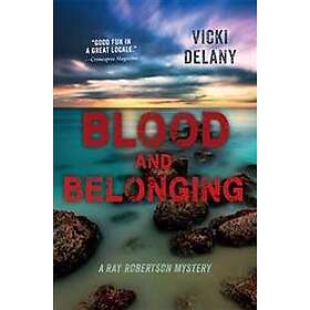 Vicki Delany: Blood and Belonging