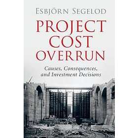 Esbjrn Segelod: Project Cost Overrun