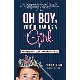 Brian A Klems: Oh Boy, You're Having a Girl
