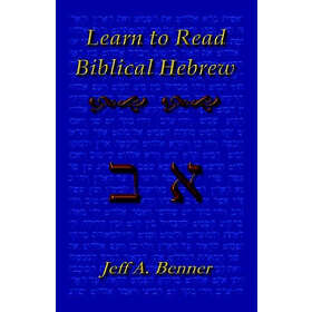 Jeff A Benner: Learn Biblical Hebrew