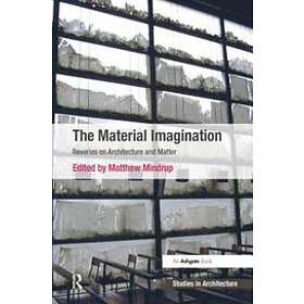 Matthew Mindrup: The Material Imagination