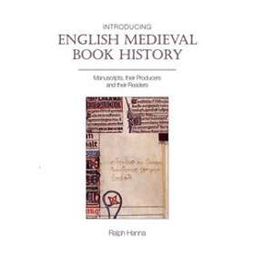 Ralph Hanna: Introducing English Medieval Book History