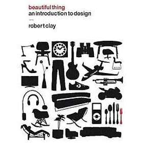 Robert Clay: Beautiful Thing