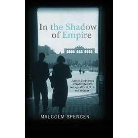 Malcolm Spencer: In the Shadow of Empire