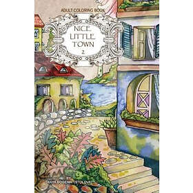 Tatiana Bogema: Adult coloring book: Nice Little Town