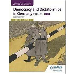 Geoff Layton: Access to History: Democracy and Dictatorships in Germany 1919-63 