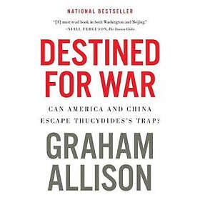 Allison Graham Allison: Destined For War