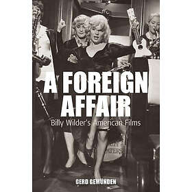 Gerd Gemunden: A Foreign Affair