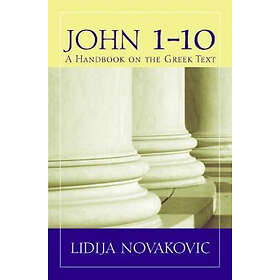 Lidija Novakovic: John 1--10