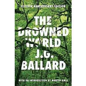 J G Ballard: The Drowned World