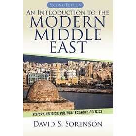 David S Sorenson: An Introduction to the Modern Middle East