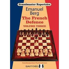 Emanuel Berg: Grandmaster Repertoire 16: The French Defence: Volume 3