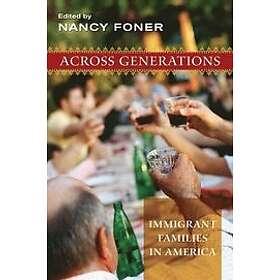Nancy Foner: Across Generations