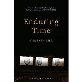 Lisa Baraitser: Enduring Time