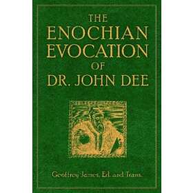 Geoffrey James: Enochian Evocation of Dr. John Dee