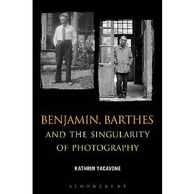Dr Kathrin Yacavone: Benjamin, Barthes and the Singularity of Photography
