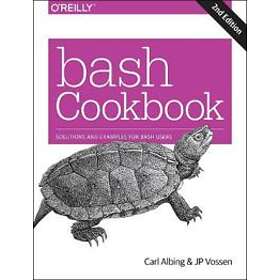 Carl Albing, Vossen, Cameron Newham: bash Cookbook 2e