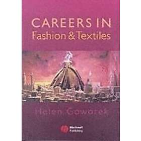 H Goworek: Careers in Fashion and Textiles
