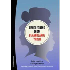 Peter Hawkins, Aisling McMahon: Handledning inom behandlande yrken