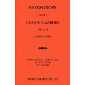 Aleister Crowley: Snowdrops from a Curate's Garden