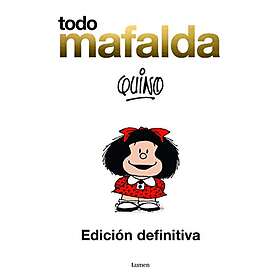 Quino: Todo Mafalda ampliado