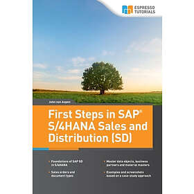 John Von Aspen: First Steps in SAP(R) S/4HANA Sales and Distribution (SD)