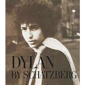 Jerry Schatzberg: Dylan By Schatzberg