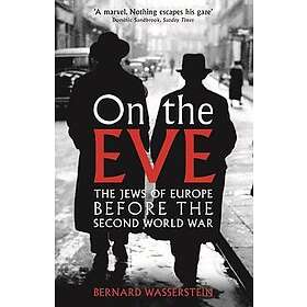 Bernard Wasserstein: On The Eve
